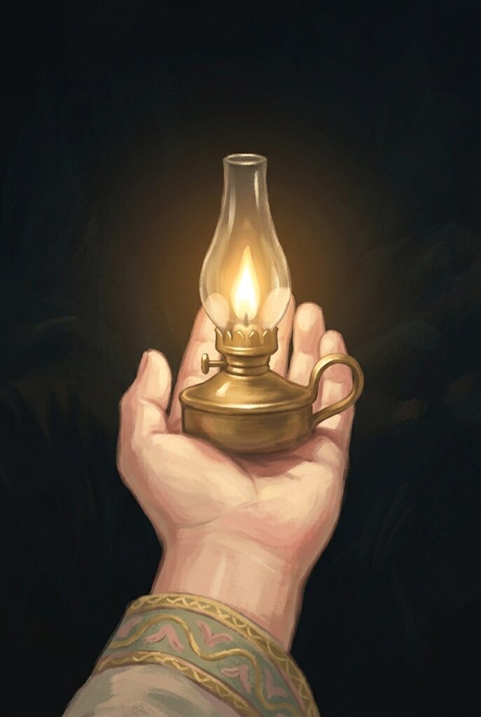 Lamps burning in your hands — a single oil lamp held steady against the dark