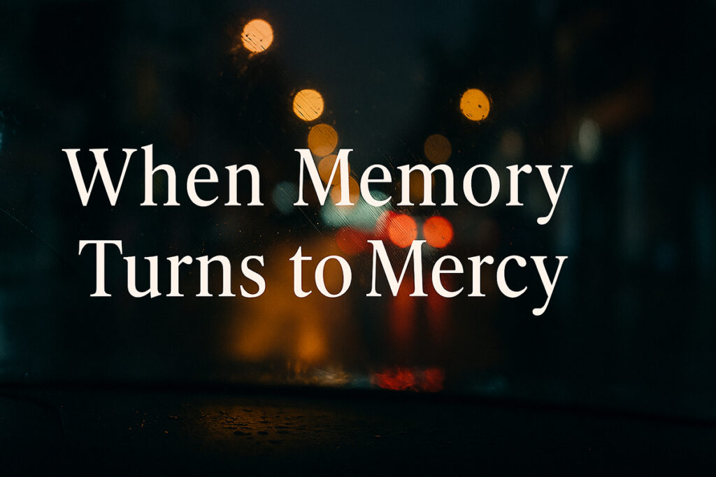 Abstract, softly lit image of diverse hands reaching toward gentle light over a wooden table, symbolizing unity and compassion. Text overlay reads “When Memory Turns to Mercy: Reflections After the Election.”